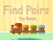 Find Pairs Toy Room – kostenloses Online-Spiel