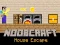 Noobcraft House Escape – kostenloses Online-Spiel