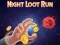Night Loot Run – kostenloses Online-Spiel