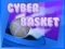 Cyber Basket – kostenloses Online-Spiel