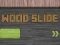 Wood Slide – kostenloses Online-Spiel