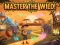 Master the Wild! – kostenloses Online-Spiel