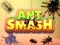 Ant Smash – kostenloses Online-Spiel