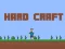 Hard Craft – kostenloses Online-Spiel