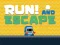 Run! And Escape – kostenloses Online-Spiel