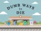Dumb Ways To Die – kostenloses Online-Spiel