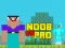 Noob vs Pro vs Hacker vs God 1 – kostenloses Online-Spiel