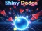 Shiny Dodge – kostenloses Online-Spiel
