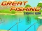Great Fishing – kostenloses Online-Spiel