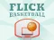Flick Basketball – kostenloses Online-Spiel