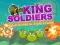 King Soldiers Ultimate Edition – kostenloses Online-Spiel