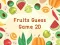 Fruits Guess Game2D – kostenloses Online-Spiel