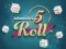 5 Roll – kostenloses Online-Spiel