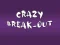 Crazy Break-Out – kostenloses Online-Spiel