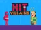Hit Villains – kostenloses Online-Spiel
