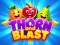Thorn and Blast – kostenloses Online-Spiel