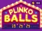 Plinko Balls – kostenloses Online-Spiel