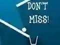 Don't Miss – kostenloses Online-Spiel