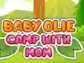 Baby Olie Camp with Mom – kostenloses Online-Spiel