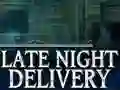 Late Night Delivery – kostenloses Online-Spiel