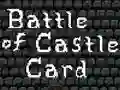 Battle of Castle Card – kostenloses Online-Spiel