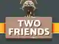 Two Friends – kostenloses Online-Spiel