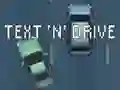 Text 'n' Drive – kostenloses Online-Spiel