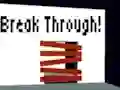 Break Through! – kostenloses Online-Spiel