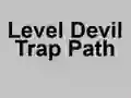 Level Devil Trap Path – kostenloses Online-Spiel