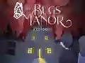 The Bugs Manor Prologue – kostenloses Online-Spiel