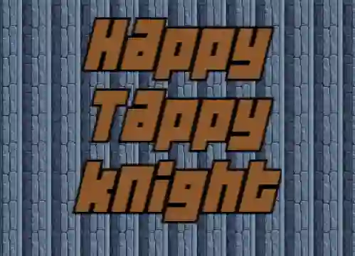 Happy Tappy Knight – kostenloses Online-Spiel