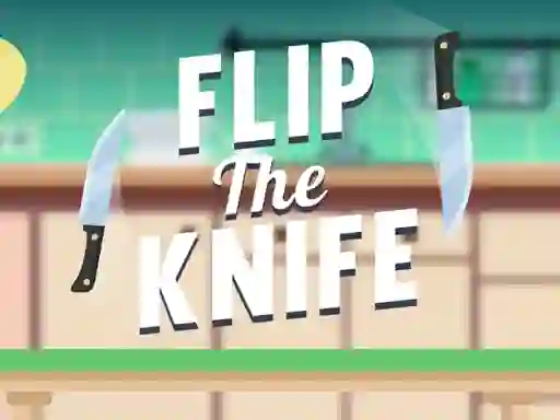 Flip the Knife – kostenloses Online-Spiel