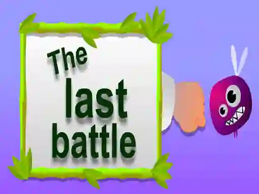 The Last Battle – kostenloses Online-Spiel
