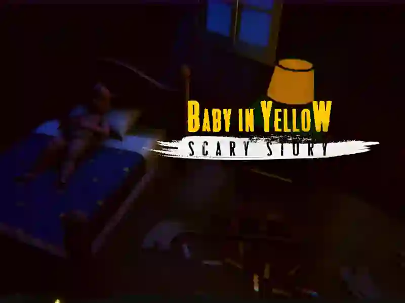 The Baby In Yellow Scary story – kostenloses Online-Spiel