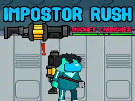 Impostor Rush: Rocket Launcher – kostenloses Online-Spiel