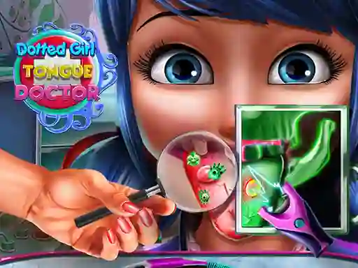Dotted Girl Tongue Doctor – kostenloses Online-Spiel
