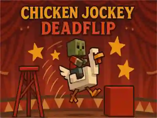 Chicken Jockey Deadflip – kostenloses Online-Spiel