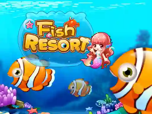 Fish Resort – kostenloses Online-Spiel