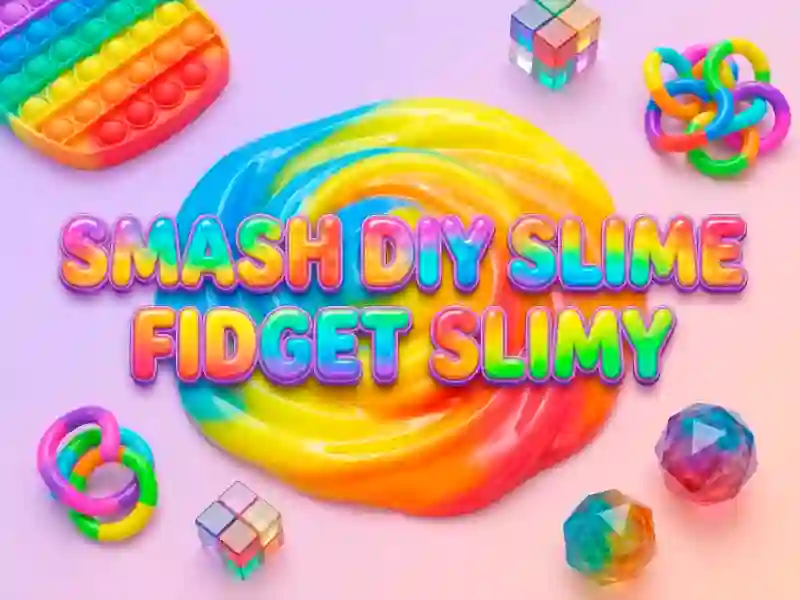 Smash Diy Slime Fidget Slimy – kostenloses Online-Spiel