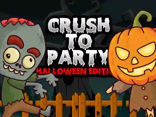 Crush to Party Halloween Edition – kostenloses Online-Spiel