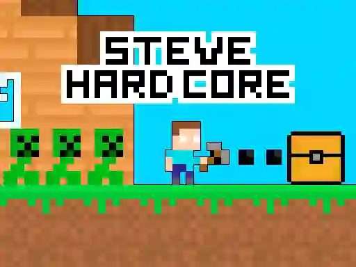 Steve Hard Core – kostenloses Online-Spiel
