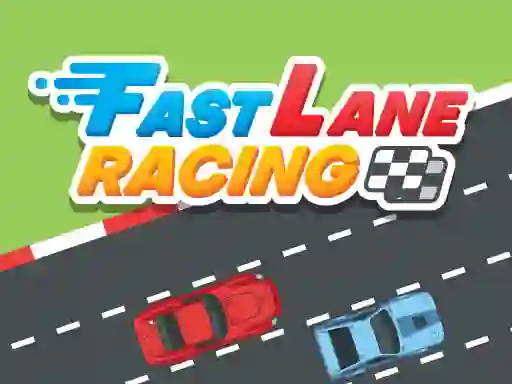 Fast Lane Racing – kostenloses Online-Spiel