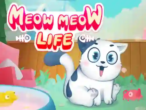 Meow Meow Life – kostenloses Online-Spiel