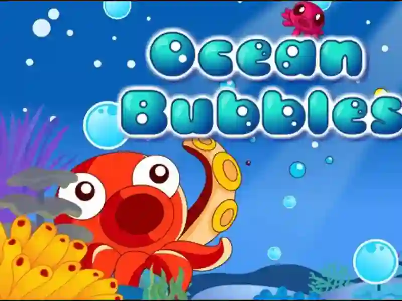 Bubble Ocean – kostenloses Online-Spiel