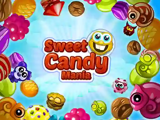 Sweet Candy Mania – kostenloses Online-Spiel