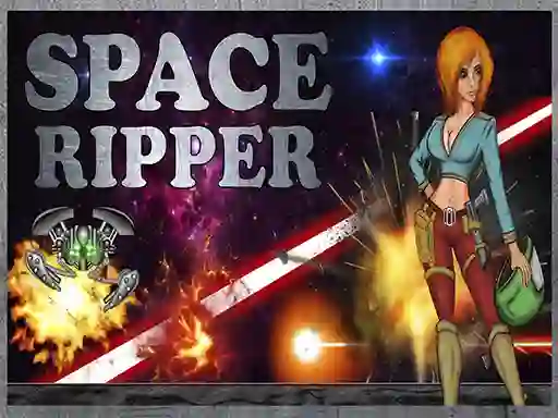 Space Ripper – kostenloses Online-Spiel