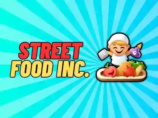 Street Food Inc – kostenloses Online-Spiel