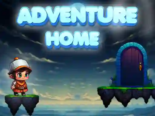 Adventure Home – kostenloses Online-Spiel