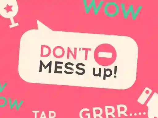 Don't Mess Up – kostenloses Online-Spiel