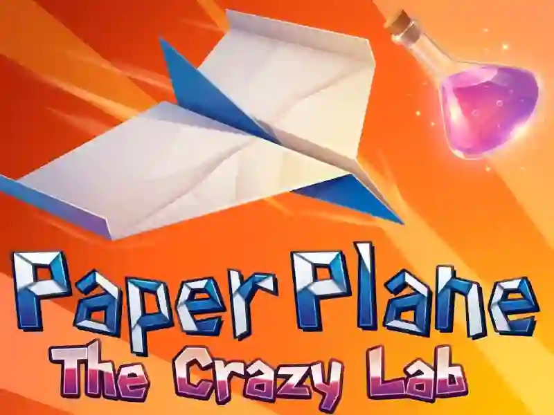 Paper Plane: The Crazy Lab – kostenloses Online-Spiel